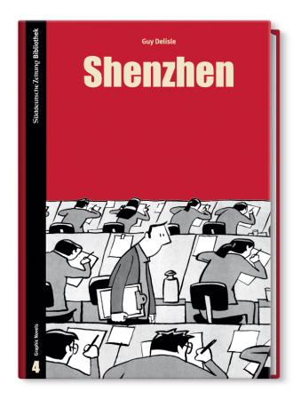 Shenzhen, SZ, Sueddeutsche, Graphic Novels, Guy Delisle, Comic, Architektur, China