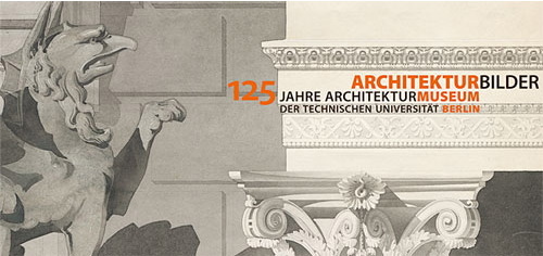 Ausstellung des Architekturmuseums Berlin