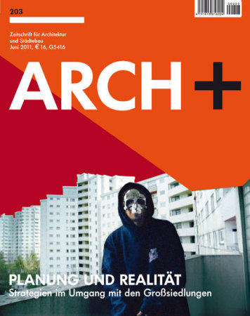 ARCH+, ARCH+ 203 Plnaung und Realität, Märkisches Viertel Berlin, .HBC