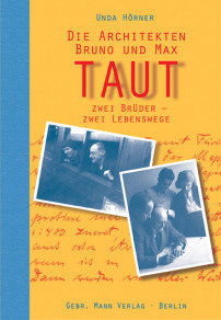 Buchvorstellung, Max Taut, Bruno Taut