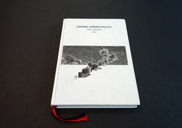 Alex Lehnerer: Grand Urban Rules (2009/13)