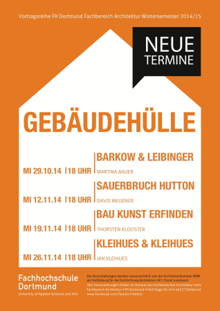 FH Dortmund, Vortragsreihe Gebudehlle, lectures, Kleihues, Sauerbruch Hutton, Barkow Leibinger, Klooster, BauNetz, uncube