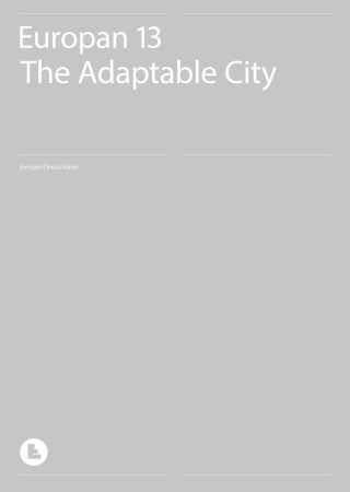 Europan, adaptable city, europan 12, Europan 13, Anpassungsfhigkeit, Marl, Landsberg, Ingoldstadt, Bamberg, Feldafing, Selb