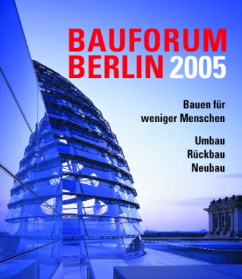 6. Bauforum Berlin 2005