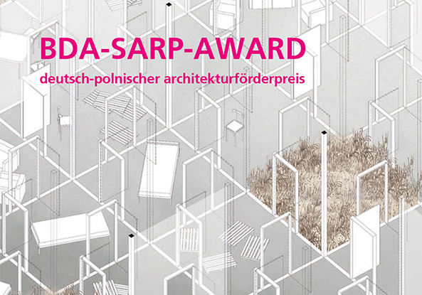 Wettbewerb, BDA-SARP-Award, Deutschland, Polen, Frderpreis, Workshop, Abschlussarbeiten, 2017, Auslobung