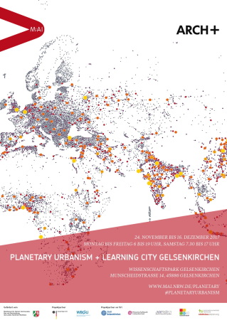 Planetary Urbanism, Learnung City, Gelsenkirchen, Museum fr Architektur und Ingenieurkunst, information design, Stadtentwicklung, ARCH+