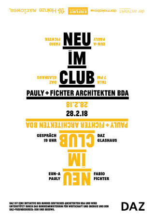 neu im club: Pauly+Fichter Architekten BDA, David Kasparek, DAZ-Glashaus, Berlin
