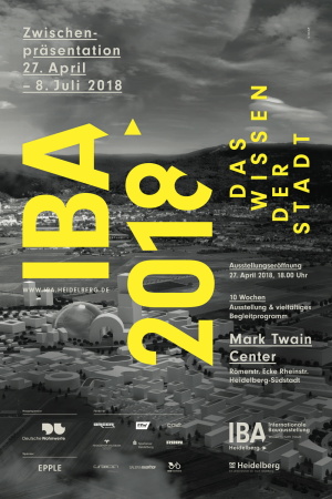 IBA Heidelberg, Zwischenprsentation, Ausstellung, Konferenz, Das Wissen der Stadt, Wissen schafft Stadt