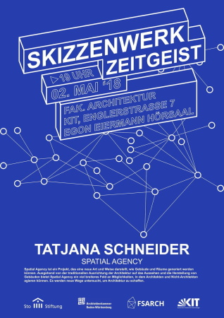 Skizzenwerk Zeitgeist lecture series, Spatial Agency, Tatjana Schneider, KIT, Karlsruhe