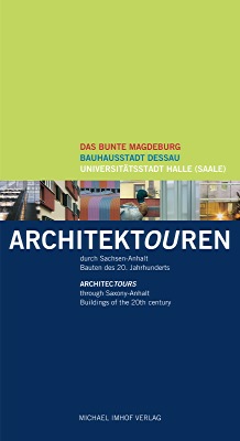 Fhrer und Plan zur Architektur in Sachsen-Anhalt erschienen