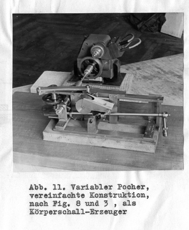 Der Poch-Variator von Franz Max Osswald war in erster Linie ein Luftschallerzeuger, in vereinfachter Konstruktion auch ein Krperschallerzeuger.