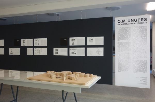 Ausstellung O.M. Ungers: Programmatische Projekte, Architekturmuseum TU Berlin 2018