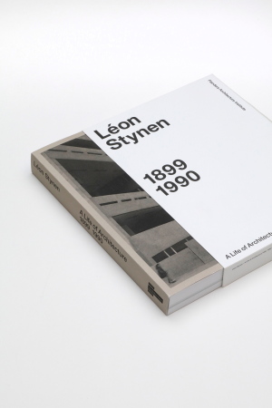 Dirk Laureys (Hg.), L�on Stynen. A Life of Architecture 1899-1990, Flanders Architecture Institute, Antwerpen