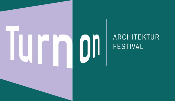 Turn On Architekturfestival aus Wien