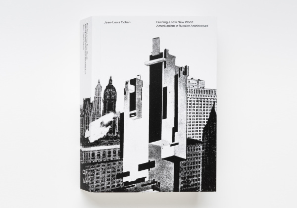 Auf dem Cover: Kazimir Malewitschs �Suprematist Building Among American Skyscrapers�, Bildmontage von 1931