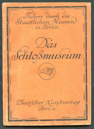 Zur Erffnung des Schlossmuseums erschienener Museumsfhrer, 1921