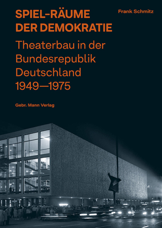 Theaterbauten in der Bundesrepublik von 1949 bis 1975