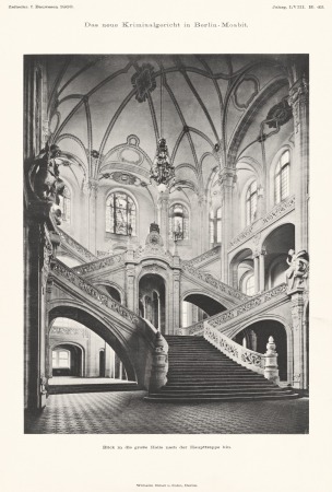 Rudolf Mnnich und Carl Vohl: Zentrales Treppenhaus des Kriminalgerichts Berlin- Moabit, 1908, Fotografie