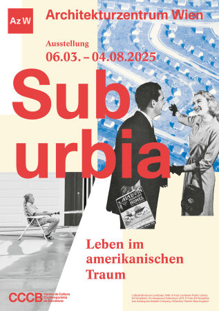 Plakat der Ausstellung Suburbia. Leben im amerikanischen Traum