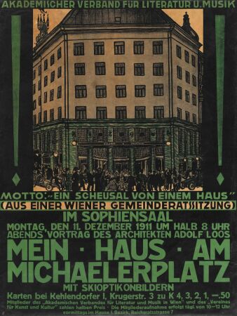 Plakat fr den Vortrag Mein Haus am Michaelerplatz von Adolf Loos am 11. Dezember 1911