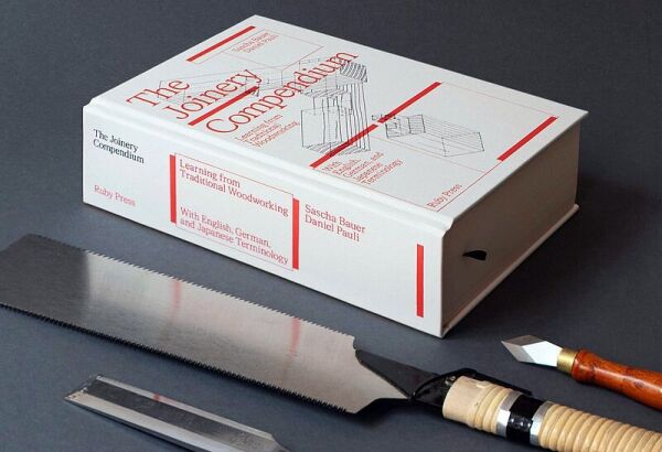 The Joinery Compendium von Sascha Bauer und Daniel Pauli