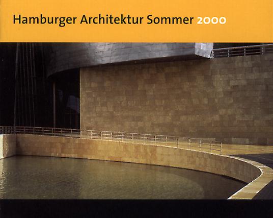Im Mai beginnt der Hamburger Architektur Sommer 2000