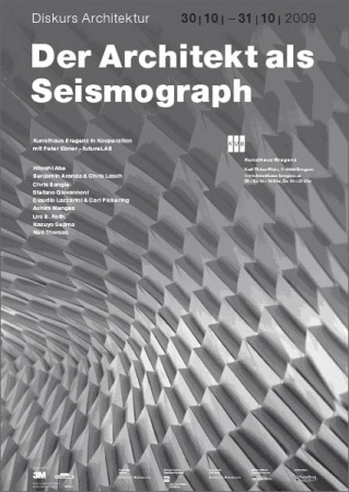 Der Architekt als Seismograph, Diskurs Architektur, Kunsthaus Bregenz, futureLAB