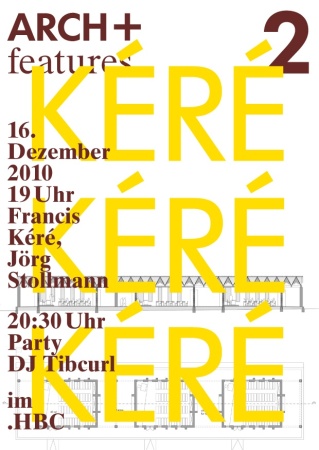 Francis Kr, Jrg Stollmann, ARCH+ Features, ARCH+, archplus, .HBC ehemaliges ungarisches Kulturinstitut Berlin-Mitte